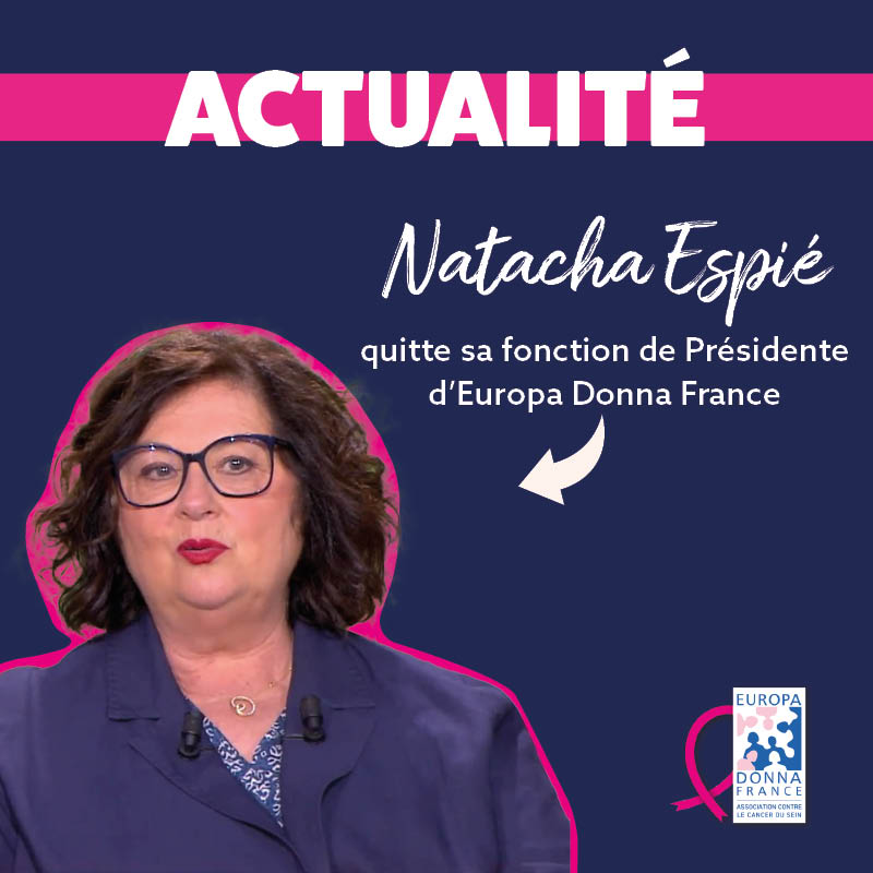 Natacha Espié quitte ses fonctions de Présidente d'Europa Donna France